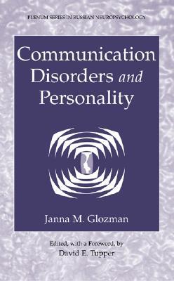 Book Communication Disorders and Personality (Plenum Series in Russian Neuropsychology) free