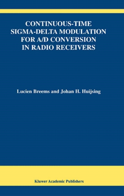 Book Continuous-Time Sigma-Delta Modulation for A/D Conversion in Radio Receivers free