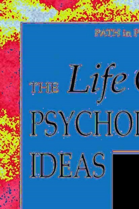 Book The Life Cycle of Psychological Ideas: Understanding Prominence and the Dynamics of Intellectual Change (Path in Psychology) free