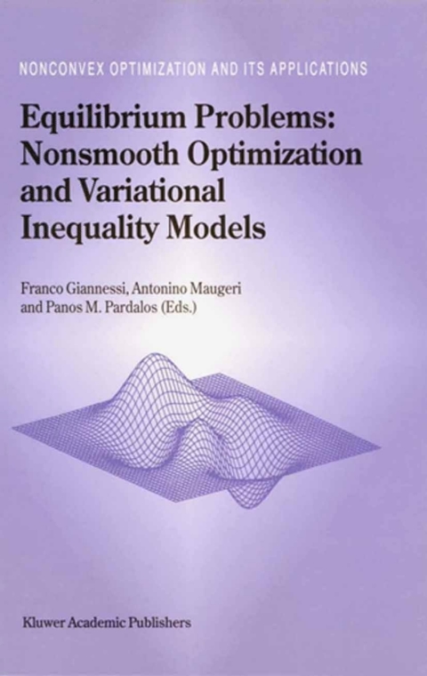 Book Equilibrium Problems: Nonsmooth Optimization and Variational Inequality Models free