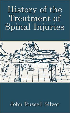 Book History of the Treatment of Spinal Injuries free