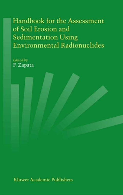 Book Handbook for the Assessment of Soil Erosion and Sedimentation Using Environmental Radionuclides free