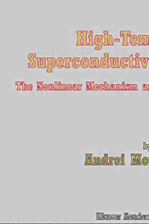 Book High-Temperature Superconductivity in Cuprates: The Nonlinear Mechanism and Tunneling Measurements (Fundamental Theories of Physics Book 125) free