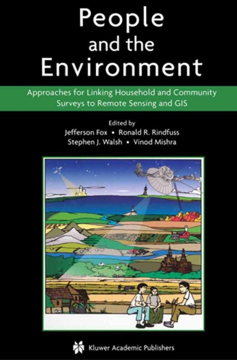 Book People and the Environment: Approaches for Linking Household and Community Surveys to Remote Sensing and GIS free