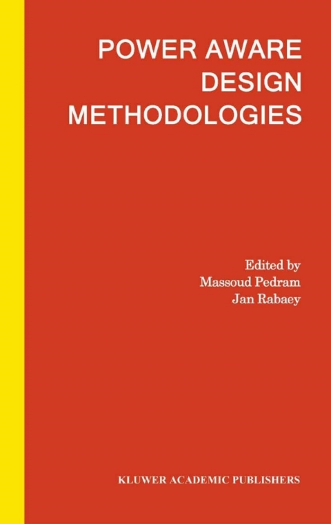 Book Power Aware Design Methodologies free