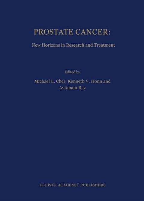 Book Prostate Cancer: New Horizons in Research and Treatment (Developments in Oncology Book 81) free