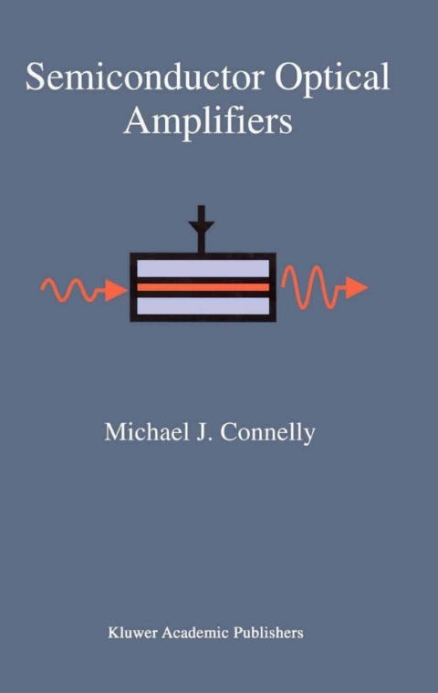 Book Semiconductor Optical Amplifiers free
