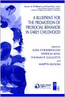 Book A Blueprint for the Promotion of Pro-Social Behavior in Early Childhood (Issues in Children's and Families' Lives (4)) free