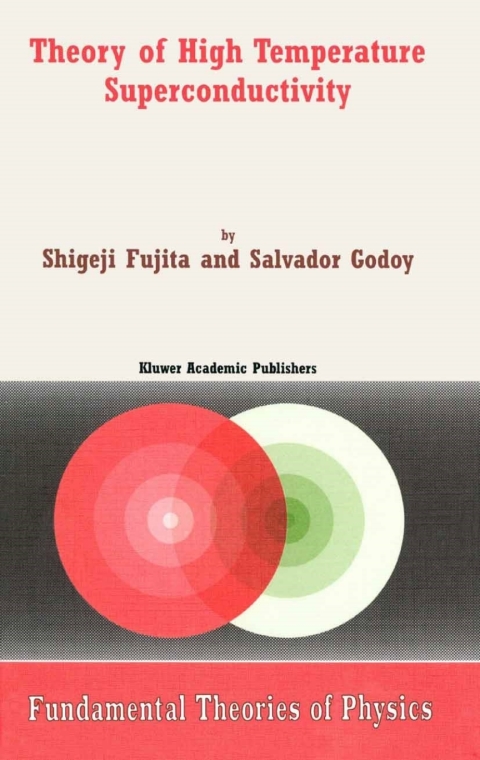 Book Theory of High Temperature Superconductivity (Fundamental Theories of Physics Book 121) free
