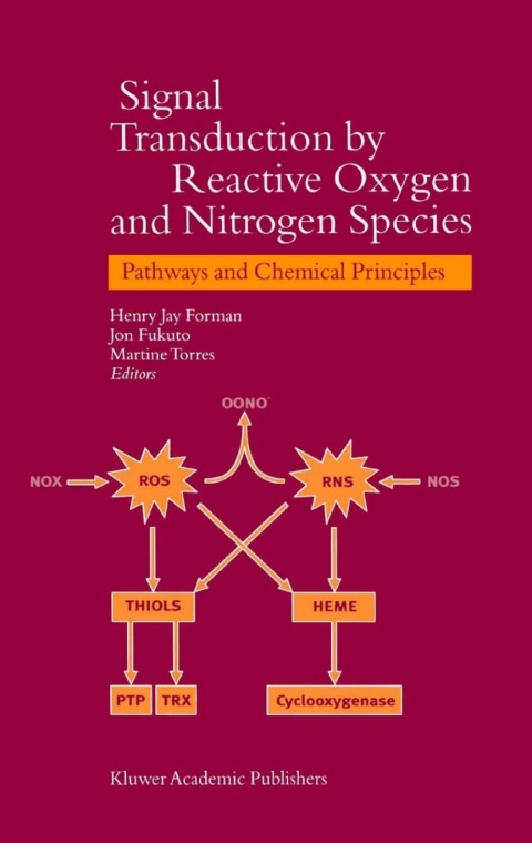 Book Signal Transduction by Reactive Oxygen and Nitrogen Species: Pathways and Chemical Principles free