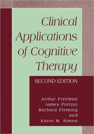 Book Clinical Applications of Cognitive Therapy, Second Edition free