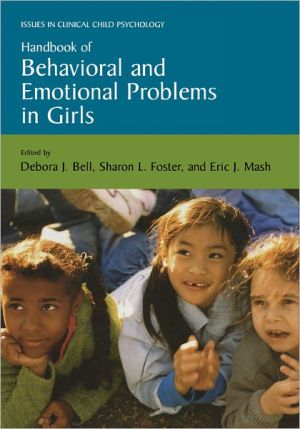 Book Handbook of Behavioral and Emotional Problems in Girls (Issues in Clinical Child Psychology) free