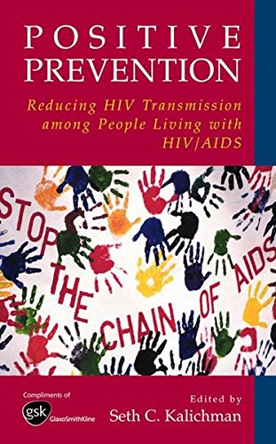 Book Positive Prevention: Reducing HIV Transmission among People Living with HIV/AIDS (Perspectives on Critical Care Infectious Diseases S) free