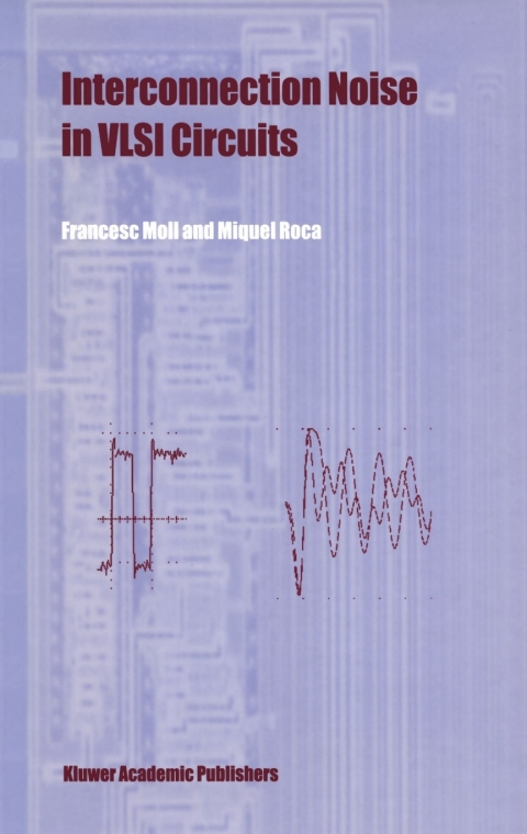 Book Interconnection Noise in VLSI Circuits free