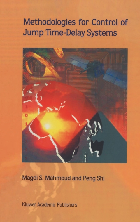 Book Methodologies for Control of Jump Time-Delay Systems free