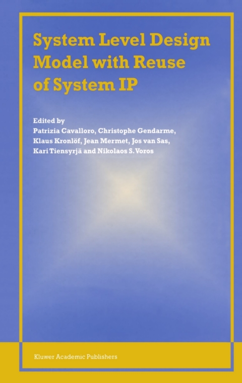 Book System Level Design Model with Reuse of System IP free