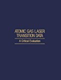 Book Atomic Gas Laser Transition Data : A Critical Evaluation free