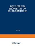 Book Equilibrium Properties Of Fluid Mixtures: A Bibliography Of Data On Fluids Of Cryogenic Interest (nsrds Bibliographic Series) free