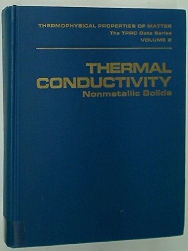 Book Thermal Conductivity: Nonmetallic Solids (Thermophysical Properties of Matter, Vol. 2) free