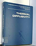 Book Thermal Diffusivity (Thermophysical Properties of Matter, Vol. 10) free