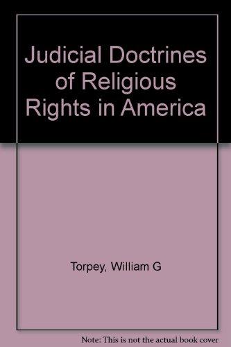 Book Judicial Doctrines Of Religious Rights In America (Da Capo Press Series in Architecture and Decorative Art, V.) free