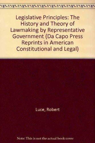 Book Legislative Principles (Da Capo Press Reprints in American Constitutional and Legal) free