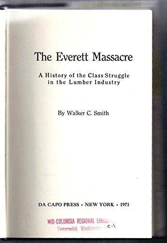 Book The Everett Massacre (Civil liberties in American history) free