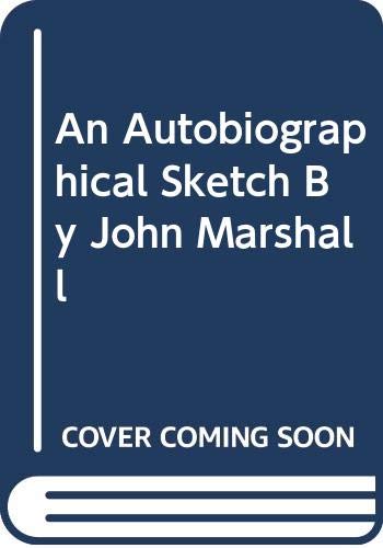 Book An Autobiographical Sketch by John Marshall free