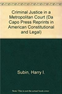 Book Subin Criminal Just, (da Capo Press Reprints In American Constitutional And Legal) free