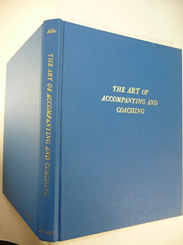 Book The Art of Accompanying and Coaching (Da Capo Press Music Reprint Series) free