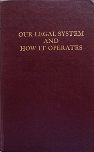 Book Our Legal System And How It Operates: Five Lectures Delivered At The University Of Michigan, Februar (michigan Legal Studies) free