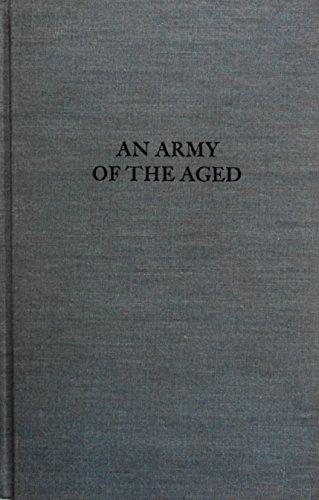 Book An Army Of The Aged (franklin D. Roosevelt And The Era Of The New Deal) free