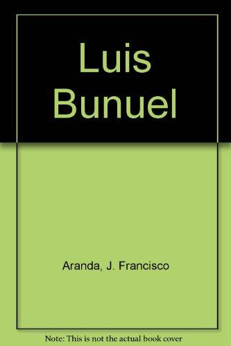 Book Luis Bunuel: A Critical Biography free