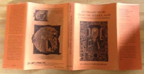Book Keyboard Music From The Middle Ages To The Beginnings Of The Baroque free