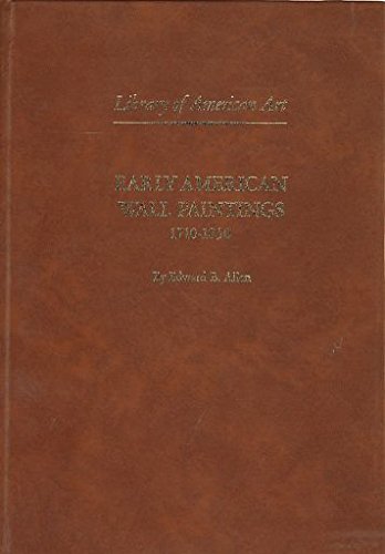 Book Early American Wall Paintings 1710-1850 (library Of American Art) free