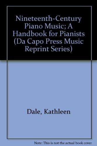 Book Nineteenth-century Piano Music (Da Capo Press Music Reprint Series) free