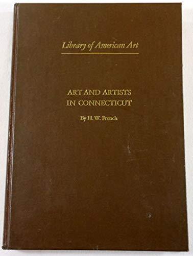Book Art And Artists In Connecticut (library Of American Art) free