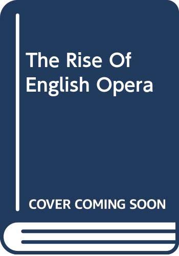 Book The Rise Of English Opera free
