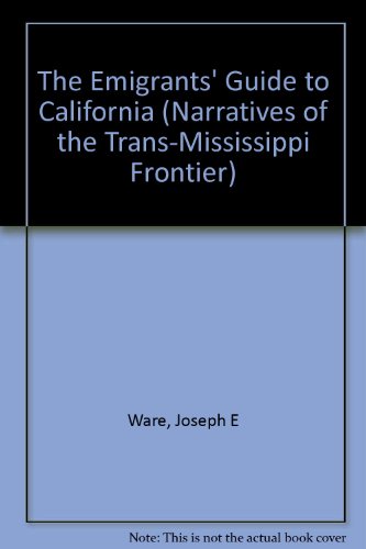 Book The Emigrants' Guide To California (american Scene) free