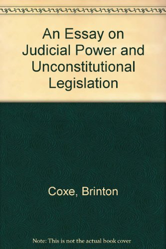 Book An Essay On Judicial Power And Unconstitutional Legislation (da Capo Press Reprints In American Constitutional And Legal History) free
