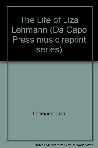 Book The Life of Liza Lehmann free