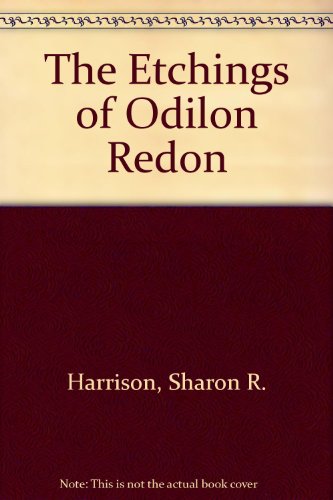 Book The Etchings Of Odilon Redon: A Catalogue Raisonne free