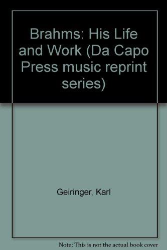 Book Brahms: His Life And Work (Da Capo Press music reprint series) free