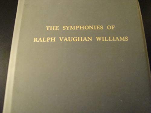 Book The Symphonies Of Ralph Vaughan Williams (da Capo Press Music Reprint Series) free