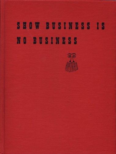 Book Show Business Is No Business free