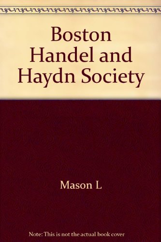Book The Boston Handel And Haydn Society Collection Of Church Music free