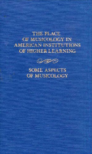 Book The place of musicology in American institutions of higher learning free