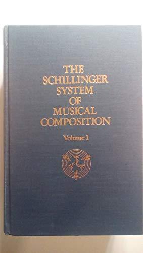 Book The Schillinger System Of Musical Composition-volume One free