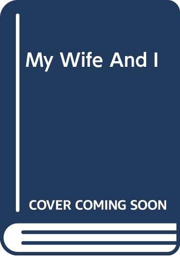 Book My Wife And I (da Capo Press Music Reprint Series) free