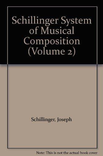 Book The Schillinger System of Musical Composition Volume 2 free